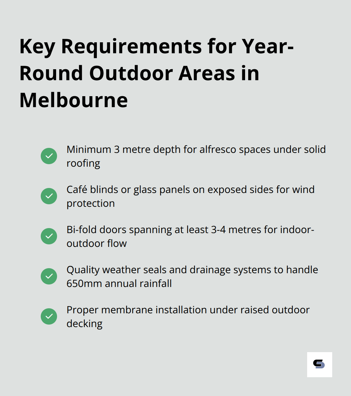 Checklist of essential features for functional outdoor areas in Melbourne's variable climate, including covered spaces, size requirements, and weather protection measures.