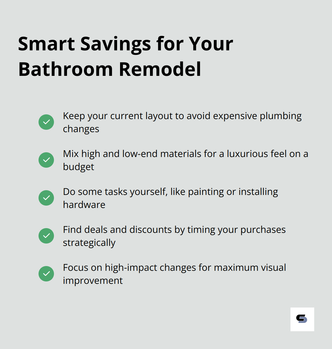 Checkmark list of cost-saving tips for bathroom remodels