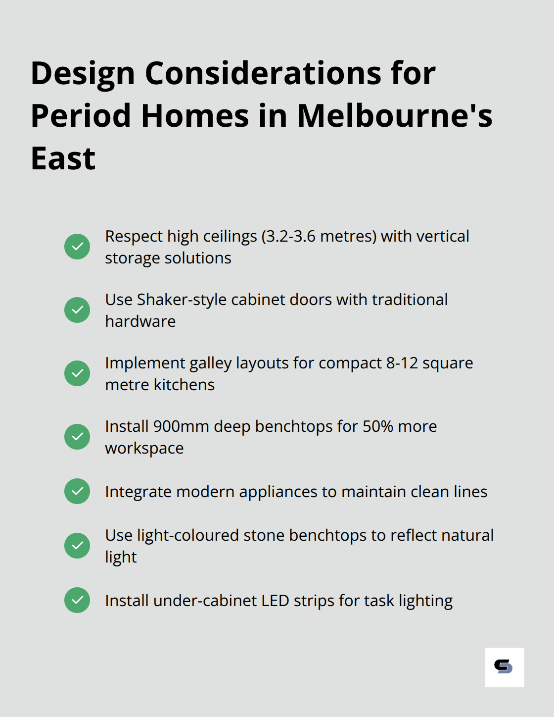 Checkmark list of key design considerations for kitchen renovations in period homes of Melbourne's eastern suburbs. - kitchen renovations eastern suburbs melbourne