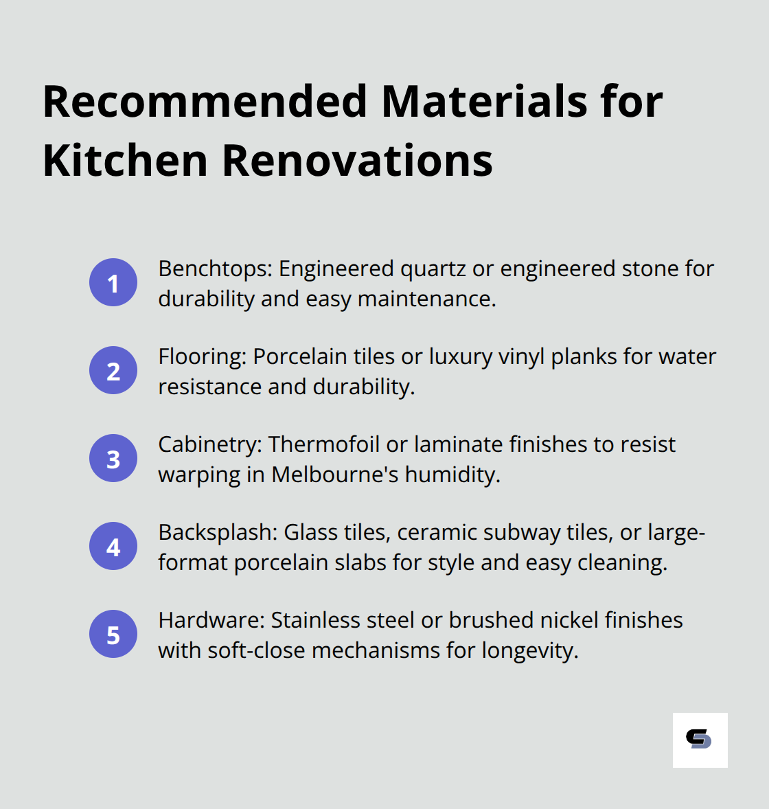 Ordered list of five recommended materials for different kitchen elements: Benchtops, Flooring, Cabinetry, Backsplash, and Hardware