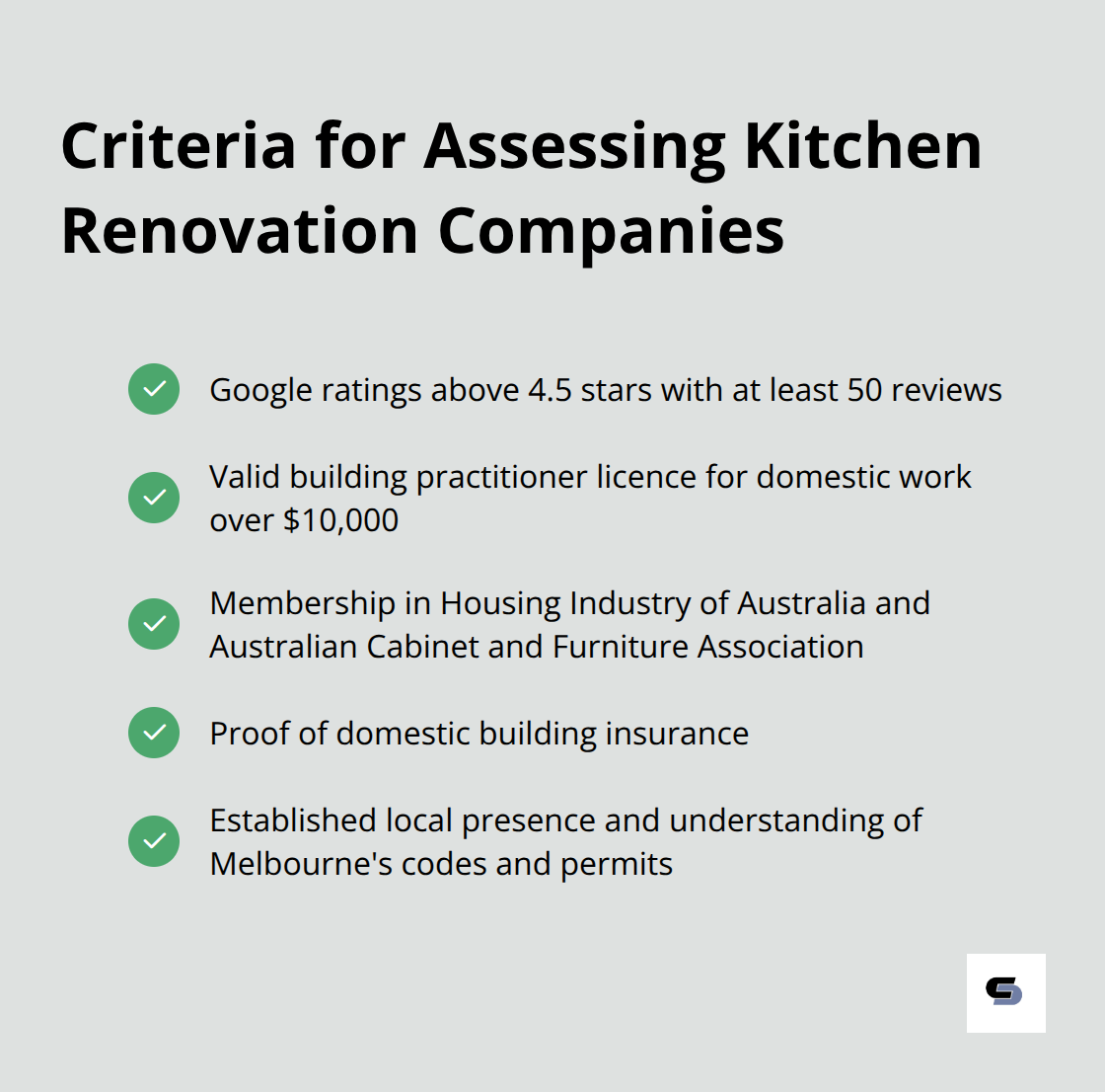 Checklist of criteria for evaluating kitchen renovation companies in Melbourne, including Google ratings, licence verification, professional memberships, insurance, and local experience.