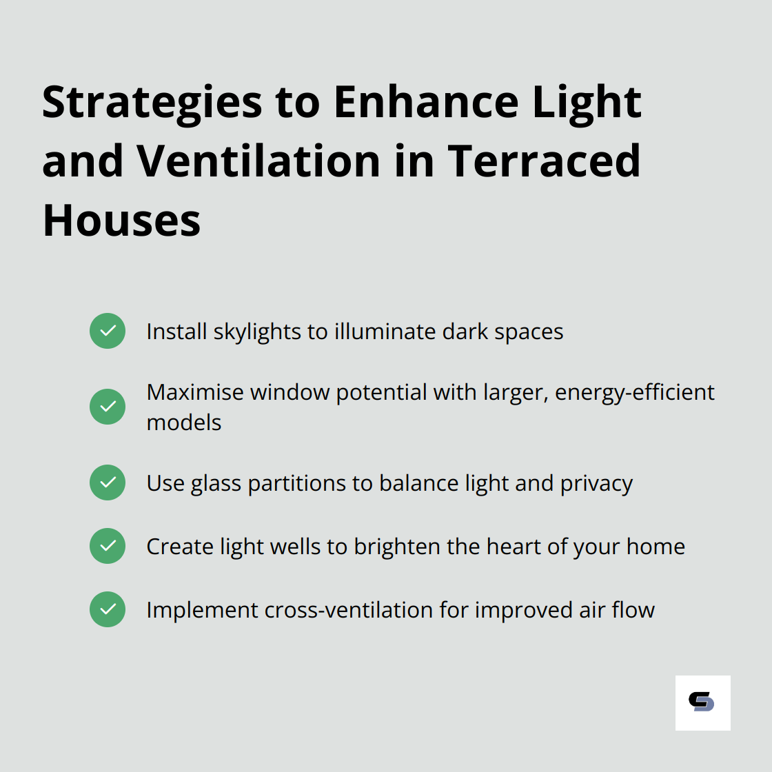 Checklist of methods to improve natural light and ventilation in terraced homes - terraced house renovation