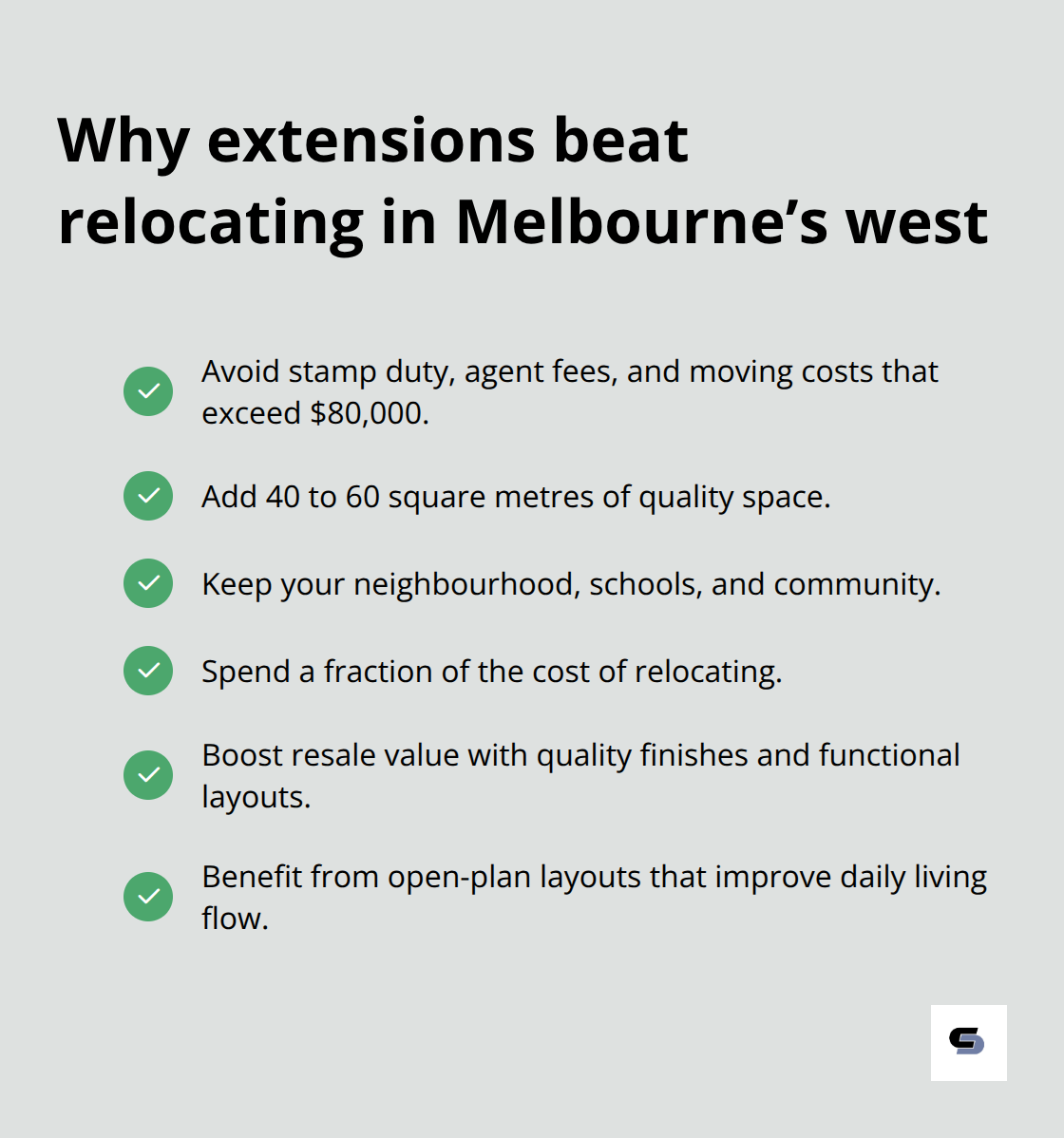 Key advantages of home extensions over relocating for western suburbs families in Melbourne - western suburbs extensions Melbourne